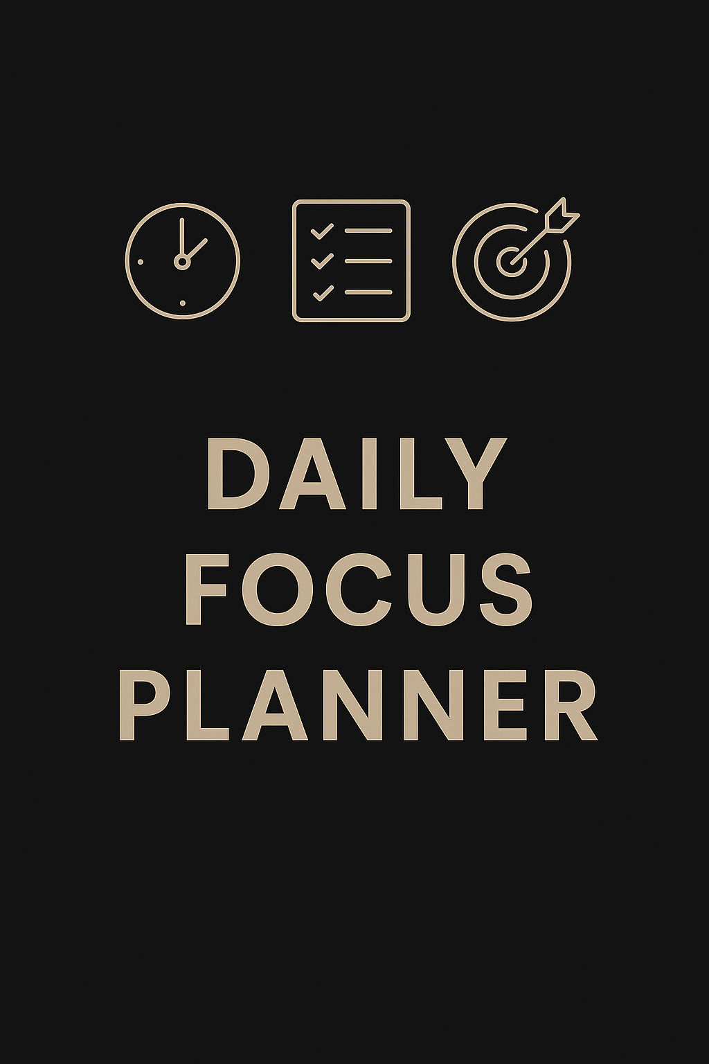 Daily Focus Planner
